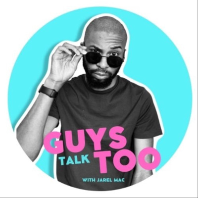 Guys Talk Too