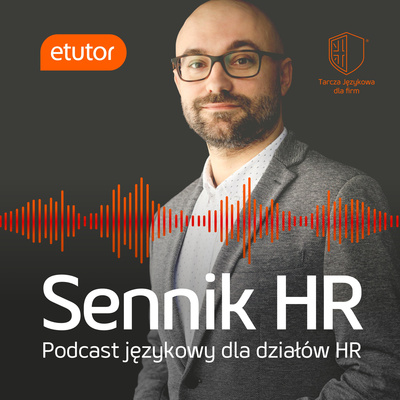 Sennik HR - podcast językowy dla działów HR