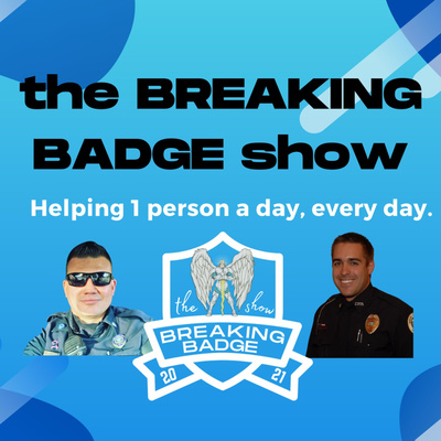 the BREAKING BADGE show