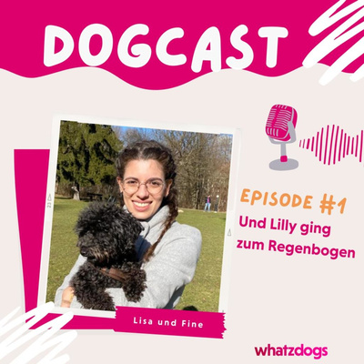 WhatzDogs DogCast - Happy Dog. Happy Me.