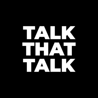 Talk That Talk with Anthony Yepez