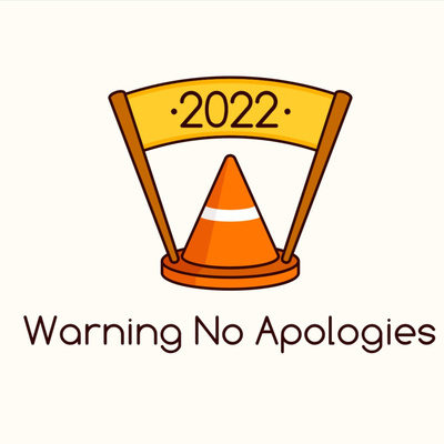 Warning | No Apologies
