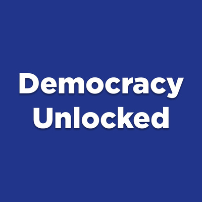 Welcome To DemocracyUnlocked episode artwork
