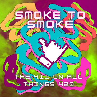 Smoke To Smoke