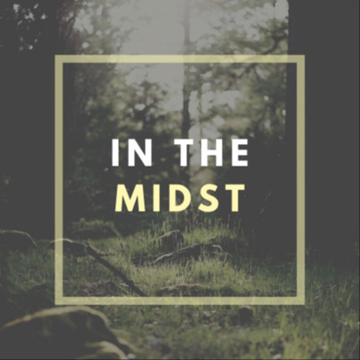 Conclusion to In the Midst: A Podcast on Grief Conclusion to In the Midst: A Podcast on Grief