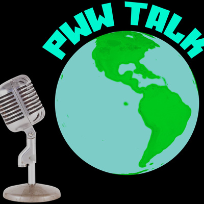 PWW Talk Round Table 2 episode artwork