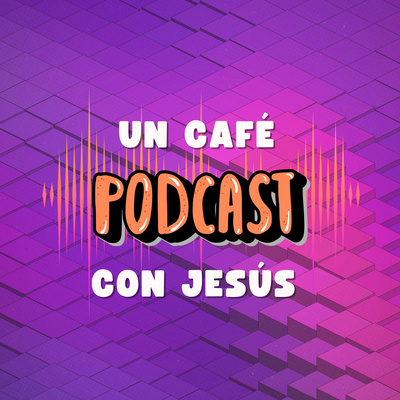 Portada de Un Café Con Jesús