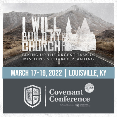 Early Baptist Missions and Missionaries | Tom Nettles | CovCon'22 Early Baptist Missions and Missionaries | Tom Nettles | CovCon'22