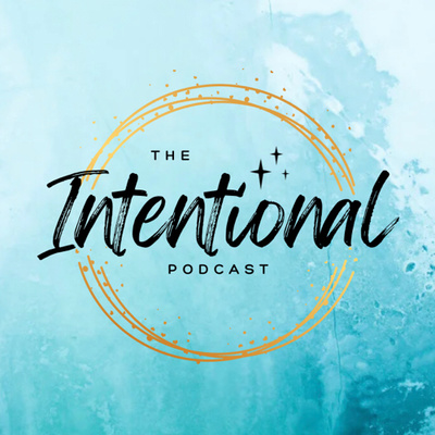 The Intentional Podcast