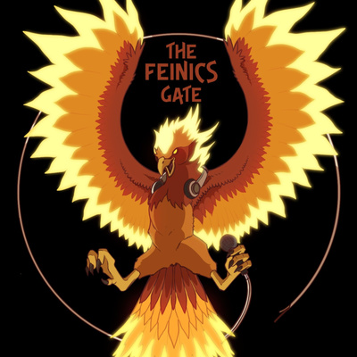 The Feinics Gate Podcast