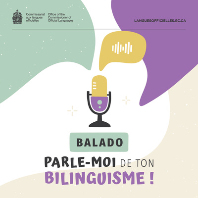 Épisode 3 : Les avantages d’être bilingue