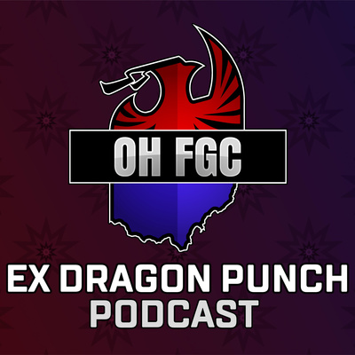 Behind Ohio's Fighting Game Family Man (ft. UltimateVitality) | EX Dragon Punch #2 Behind Ohio's Fighting Game Family Man (ft. UltimateVitality) | EX Dragon Punch #2