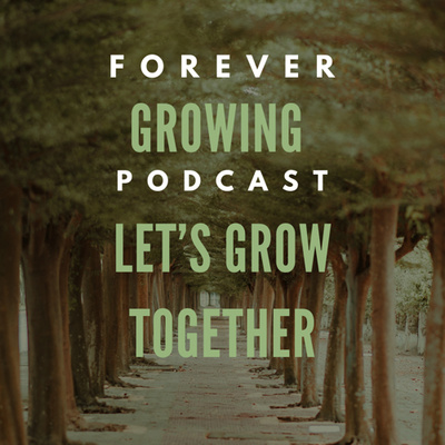 Forever growing