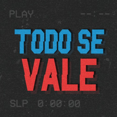 Todo Se Vale