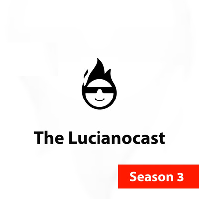 The Lucianocast