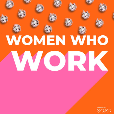 Women Who Work