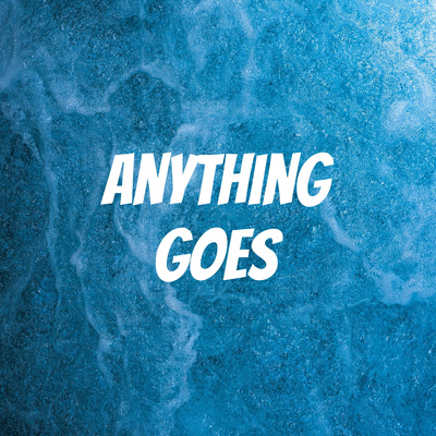 Anything Goes