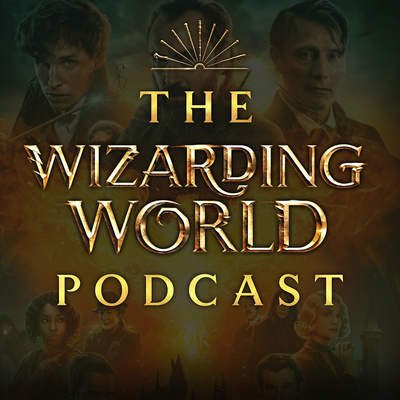 The Wizarding World Podcast