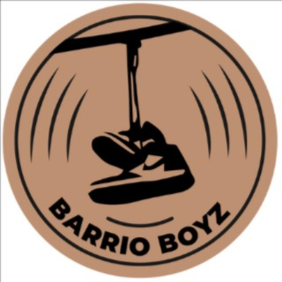 Barrio Boyz Podcast