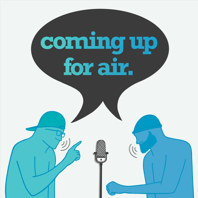 Coming Up For Air
