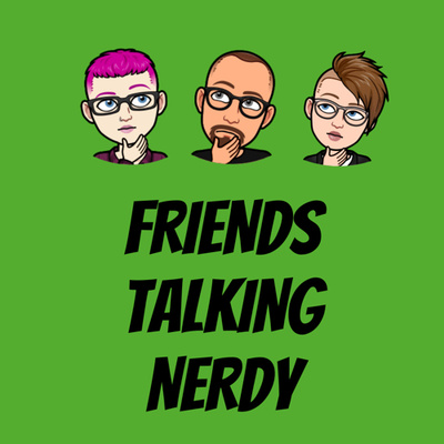 Friends Talking Nerdy