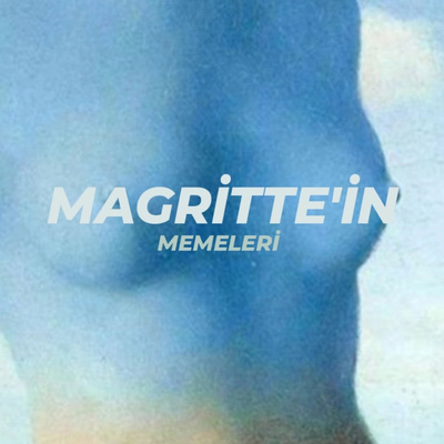 Magritte\'in Memeleri