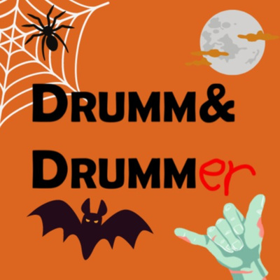 Drumm & Drummer