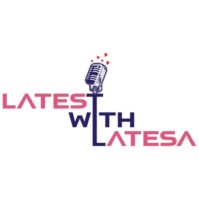 LaTest With LaTesa