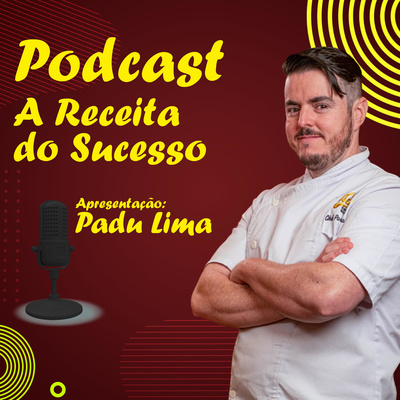 A Receita do Sucesso