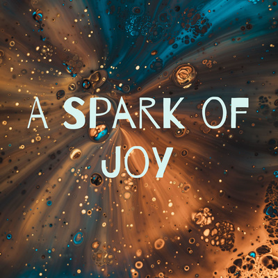 A Spark of Joy - The Joy of New Routines - S2E31