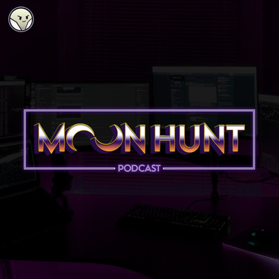 Teaser - Moon Hunt Podcast episode artwork