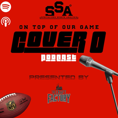 The Cover 0 Podcast presented by the SSAW Network