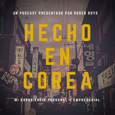 Hecho en Corea Ep. 9 La gestión empresarial coreana.