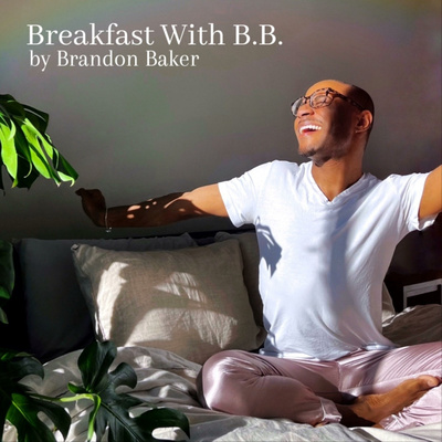 Breakfast with B.B. • A podcast on Spotify for Podcasters