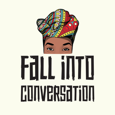 Fall into Conversation