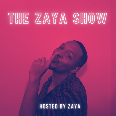 The Zaya Show