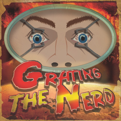 Grating The Nerd
