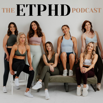 Heal your relationship with food - the ETPHD team podcast
