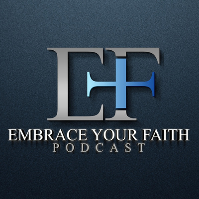 Embrace Your Faith