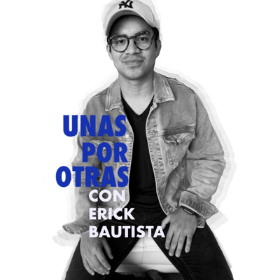 Unas por Otras