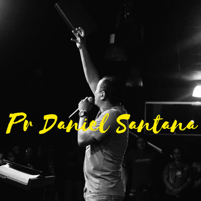 Pastor Daniel Santana