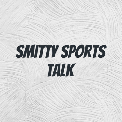 Smitty Sports Talk