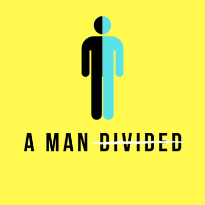 A Man Divided