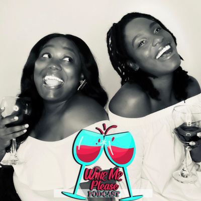 Wine Me Please Podcast