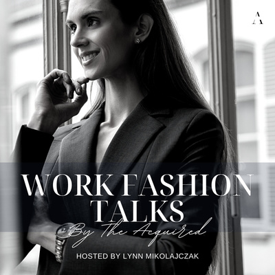 Work Fashion Talks
