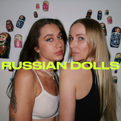Russian Dolls • A podcast on Spotify for Creators
