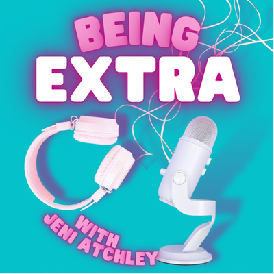 Being Extra