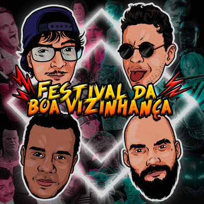 Festival da Boa Vizinhança #14 - Hey brothers!