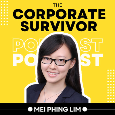 Corporate Survivor by Mei Phing : Career Growth | Work Promotions | Job Search