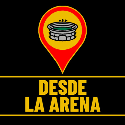Desde La Arena